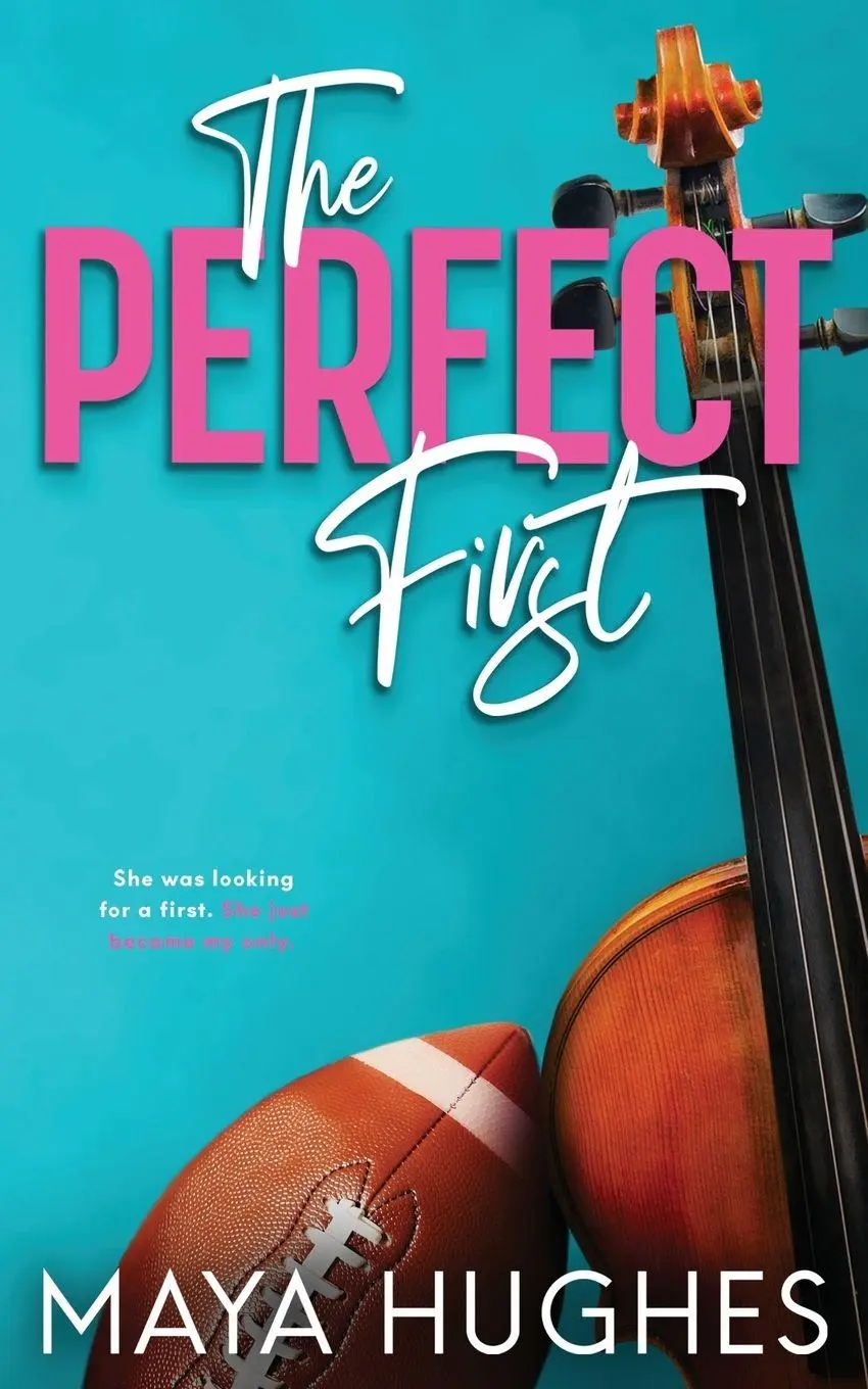 Cover: 9781950117178 | The Perfect First | Maya Hughes | Taschenbuch | Englisch | 2021