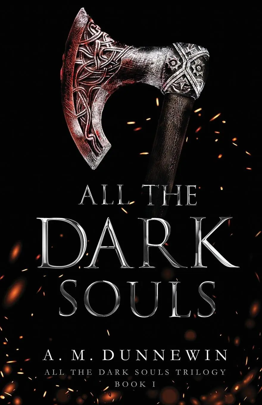 Cover: 9781952577178 | All the Dark Souls | A. M. Dunnewin | Taschenbuch | Englisch | 2025
