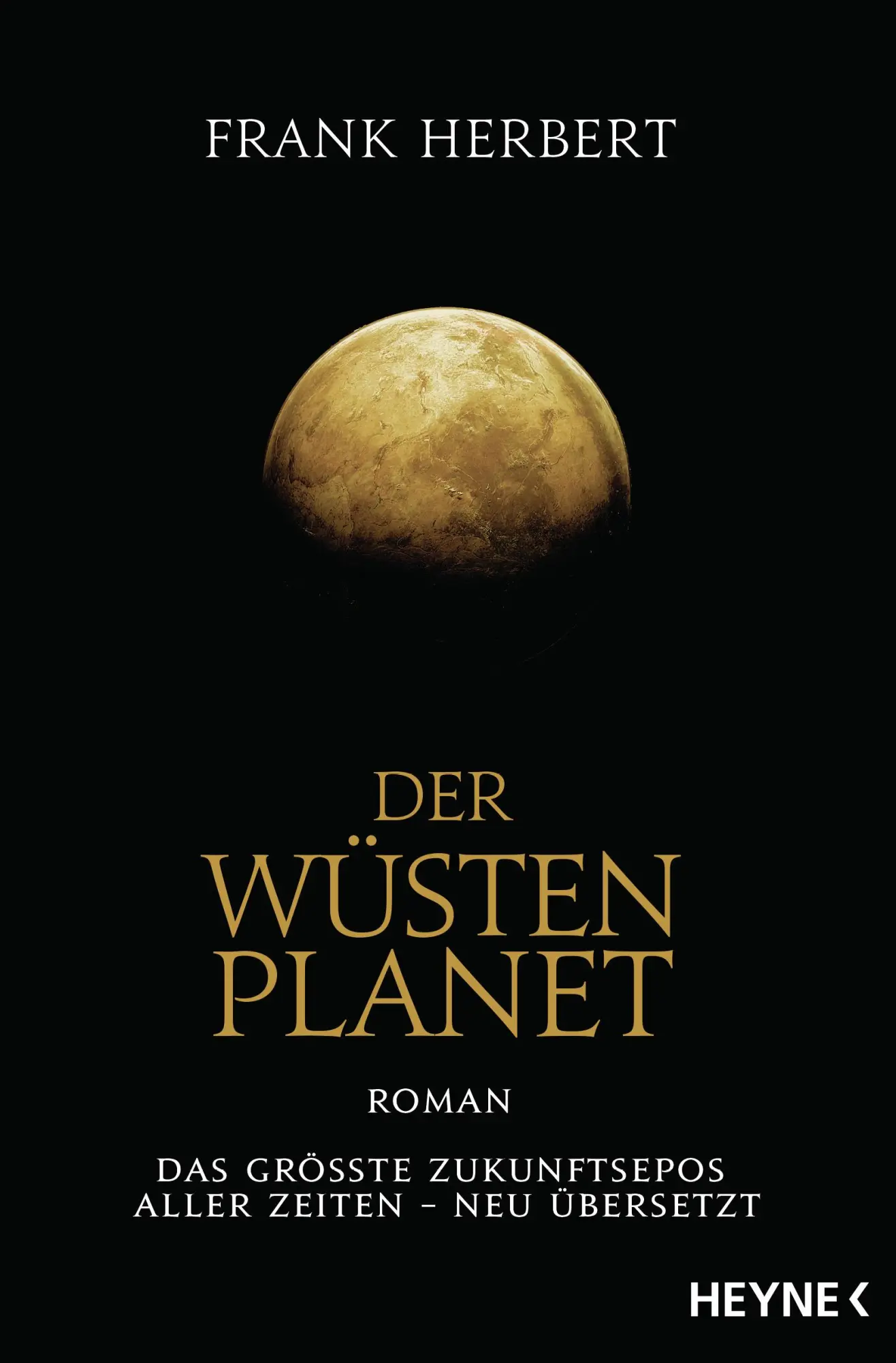 Cover: 9783453317178 | Der Wüstenplanet | Frank Herbert | Taschenbuch | 800 S. | Deutsch Cover: 9783453317178 | Der Wüstenplanet | Frank Herbert | Taschenbuch | 800 S. | Deutsch