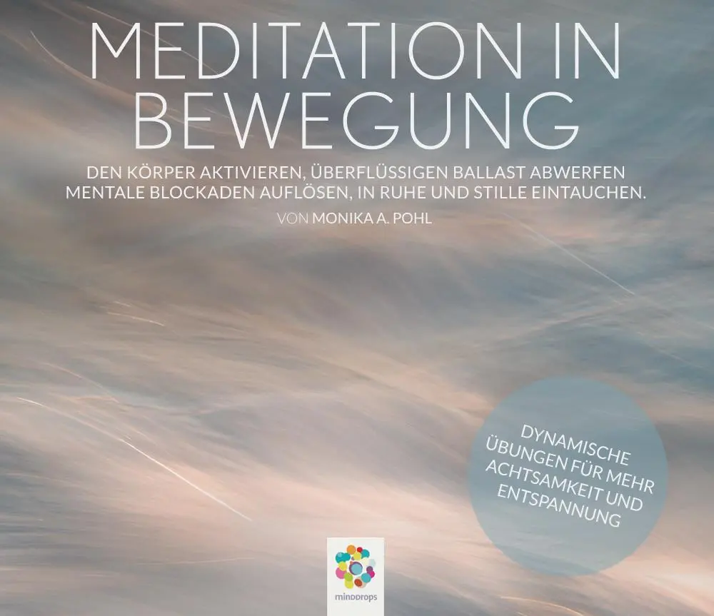 Cover: 9783906837178 | MEDITATION IN BEWEGUNG | Monika A. Pohl | Audio-CD | CD | Deutsch