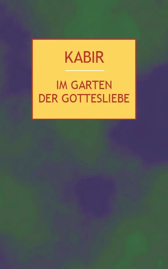 Cover: 9783932337178 | Im Garten der Gottesliebe | Nasreen Munni Kabir | Buch | 128 S. | 2005