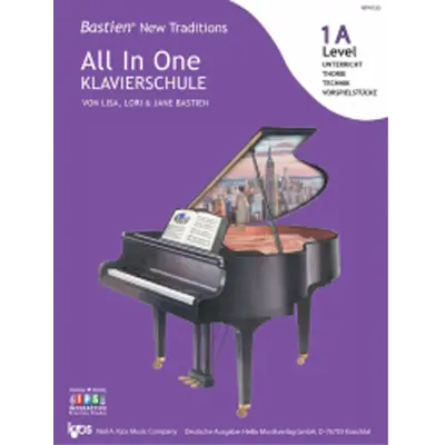 Cover: 9783964187178 | Bastien New Traditions: All In One Klavierschule - Level 1A (Deutsch)