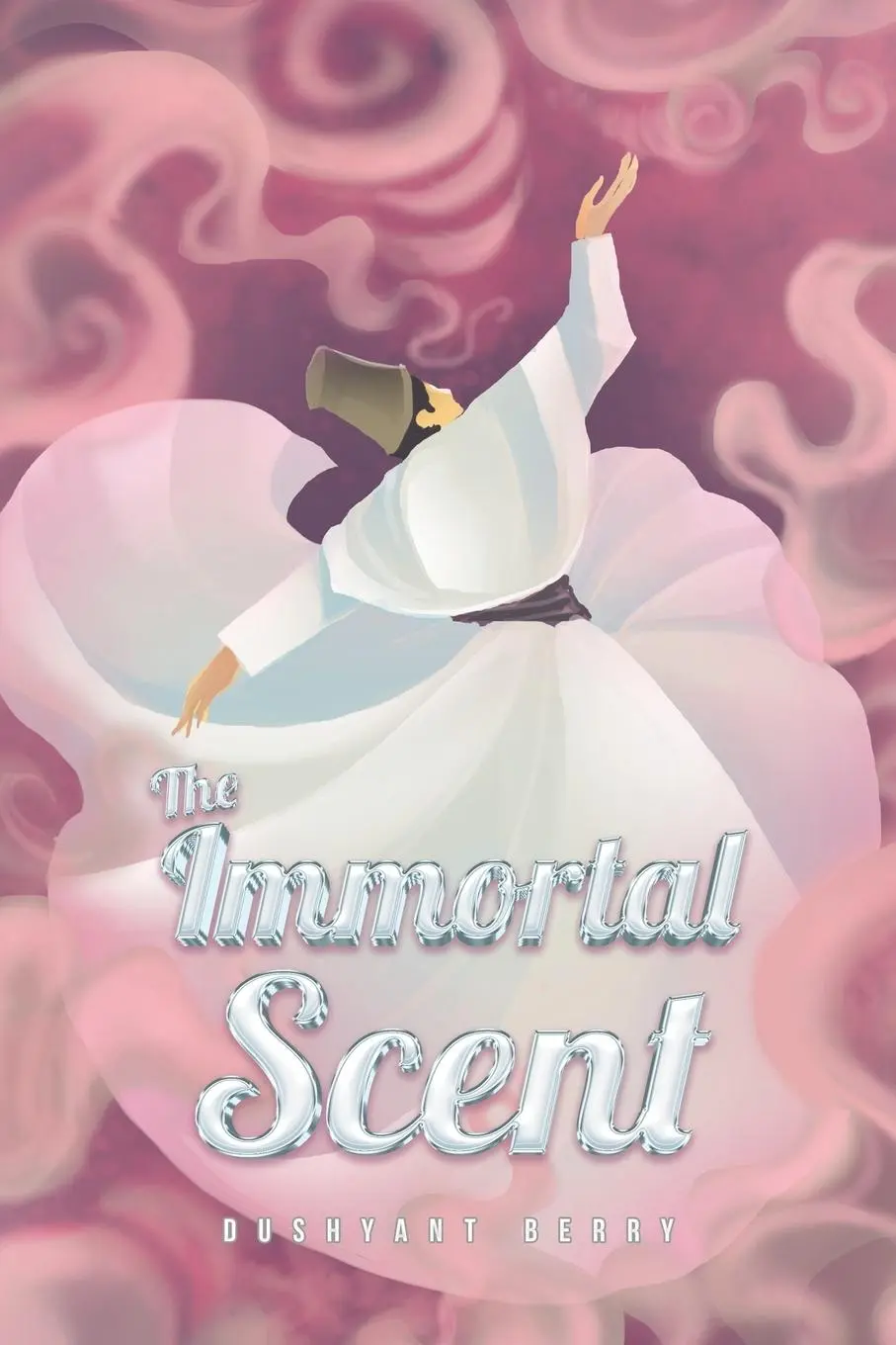 Cover: 9789948747178 | The Immortal Scent | Berry Dushyant | Taschenbuch | Englisch | 2024