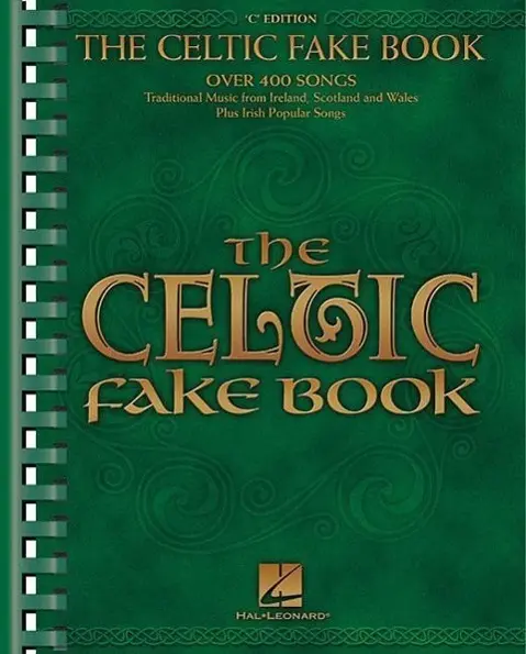 Cover: 9780634017278 | The Celtic Fake Book | C Edition | Hal Leonard Corp | Taschenbuch
