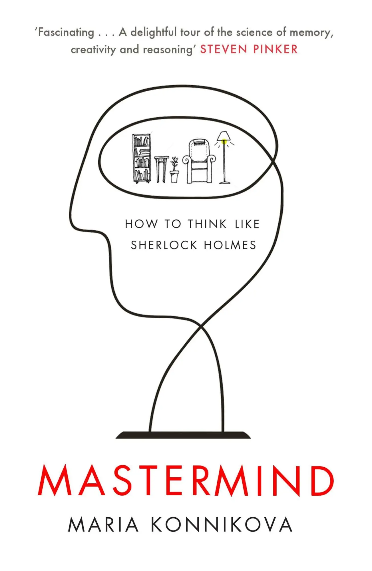 Cover: 9780857867278 | Mastermind | How to Think Like Sherlock Holmes | Maria Konnikova