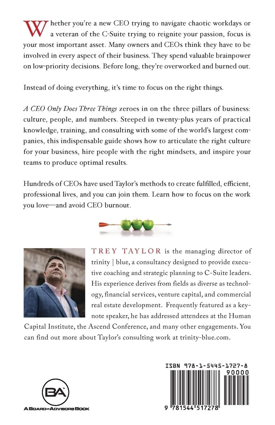 Rückseite: 9781544517278 | A CEO Only Does Three Things | Finding Your Focus in the C-Suite