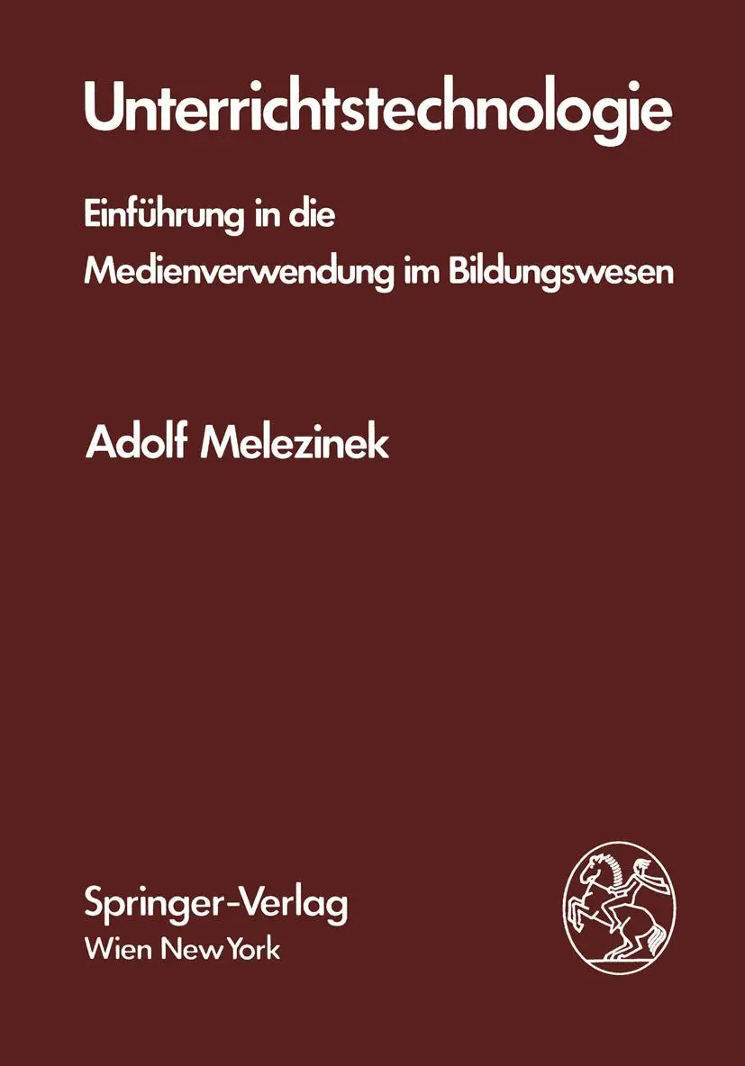Cover: 9783211817278 | Unterrichtstechnologie | A. Melezinek | Taschenbuch | xiv | Deutsch