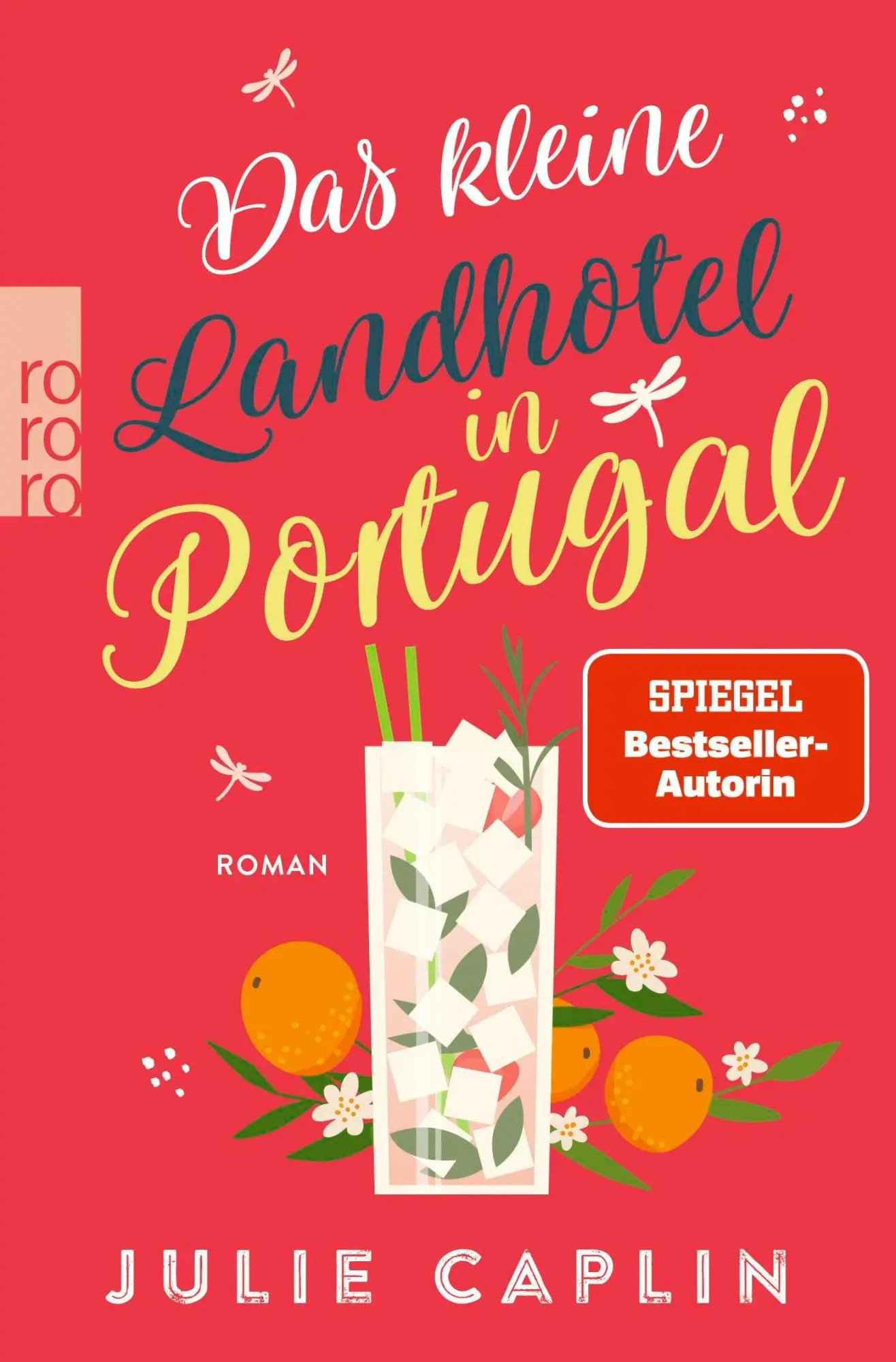 Cover: 9783499017278 | Das kleine Landhotel in Portugal | Julie Caplin | Taschenbuch | 400 S.