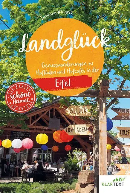 Cover: 9783837527278 | Landglück Eifel | Susanne Wingels | Taschenbuch | Schönes NRW | 160 S.