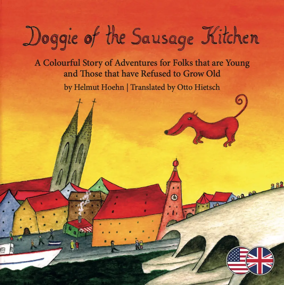 Cover: 9783947727278 | Doggie of the Sausage Kitchen | Helmut Hoehn | Taschenbuch | 36 S.