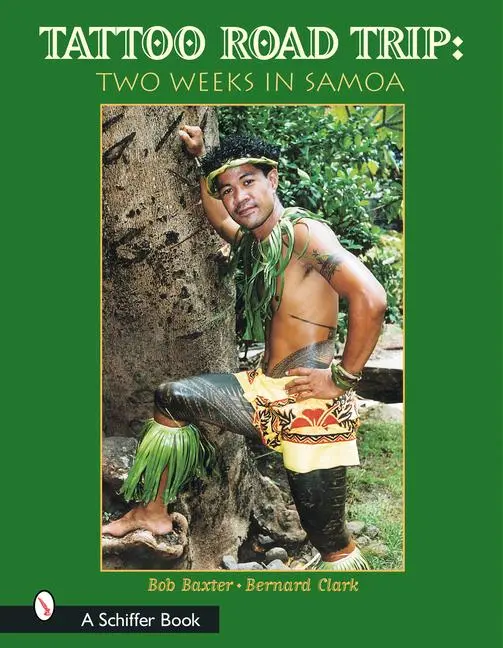 Cover: 9780764317378 | Tattoo Road Trip: Two Weeks in Samoa | Two Weeks in Samoa | Buch
