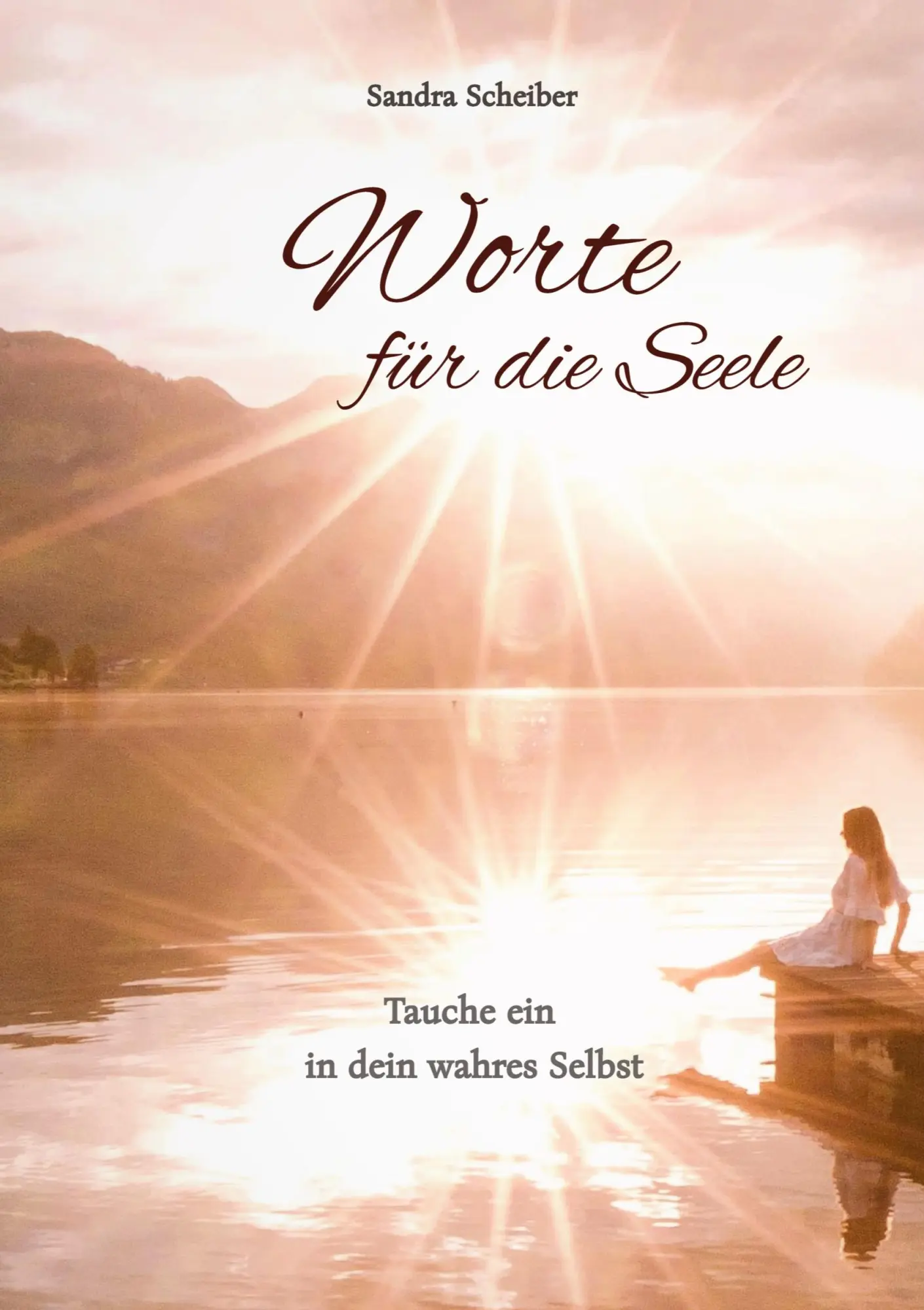 Cover: 9783347917378 | Worte für die Seele | Tauche ein in dein wahres Selbst | Scheiber