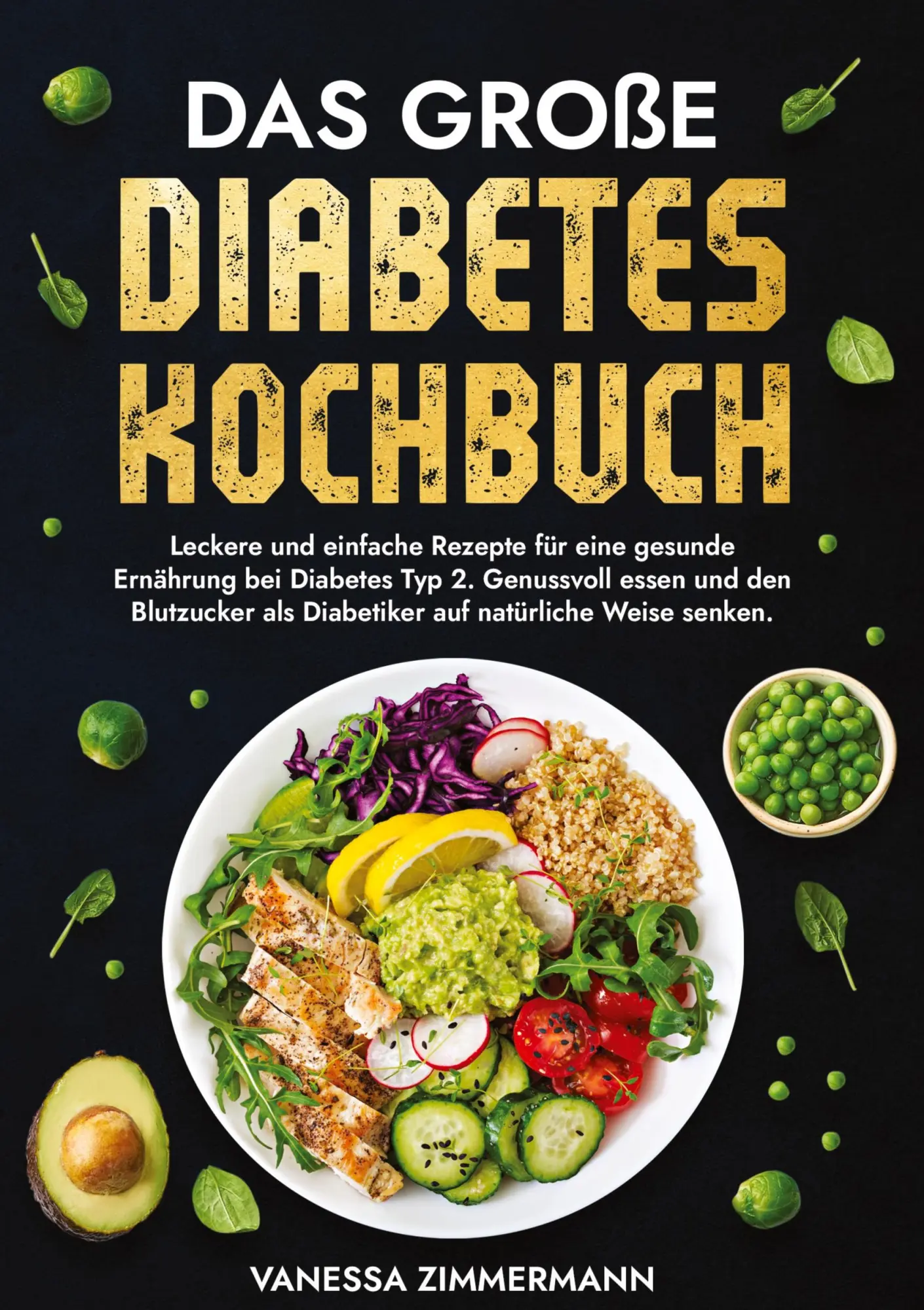 Cover: 9783384167378 | Das große Diabetes Kochbuch | Vanessa Zimmermann | Buch | 112 S.
