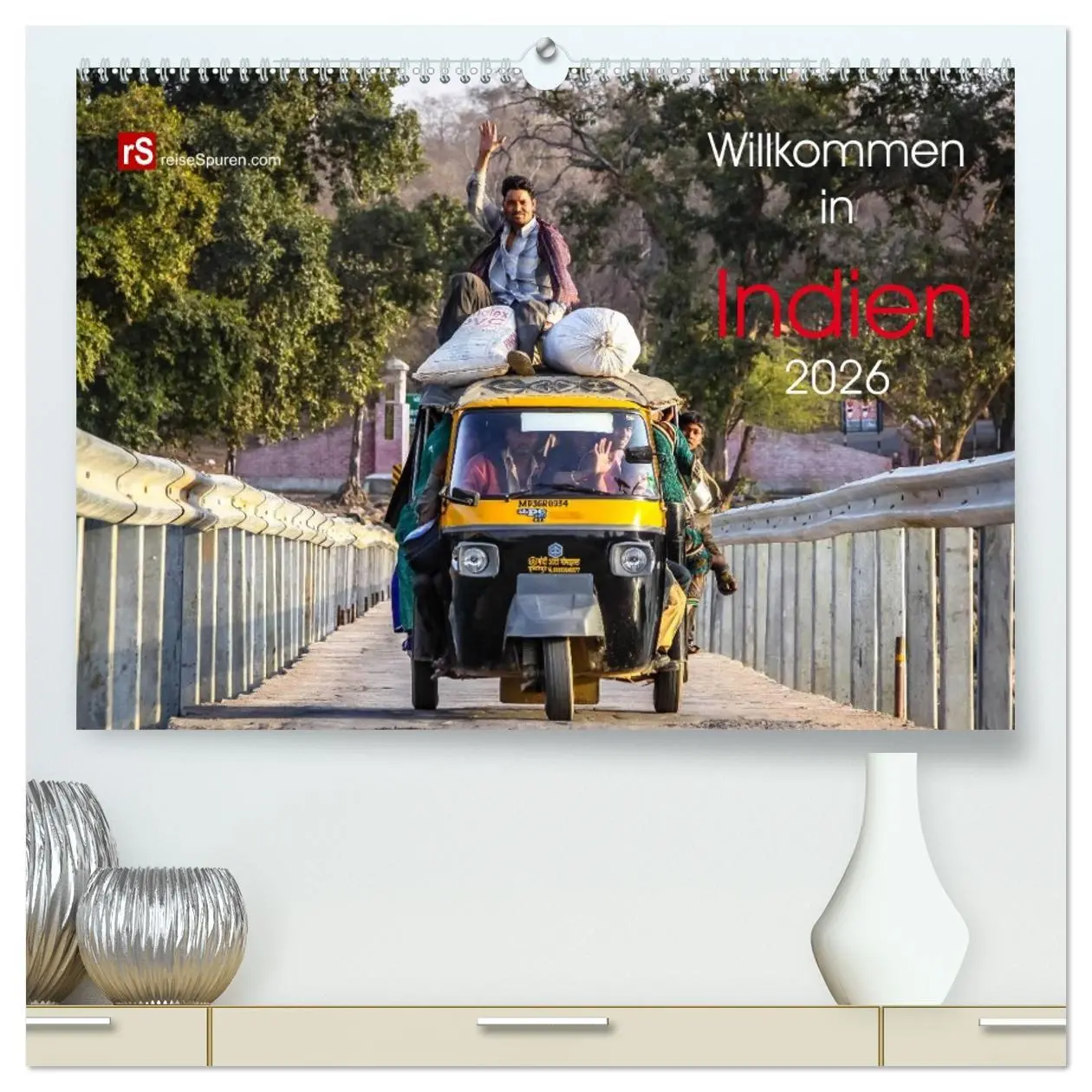 Cover: 9783516067378 | Willkommen in Indien 2026 (hochwertiger Premium Wandkalender 2026...
