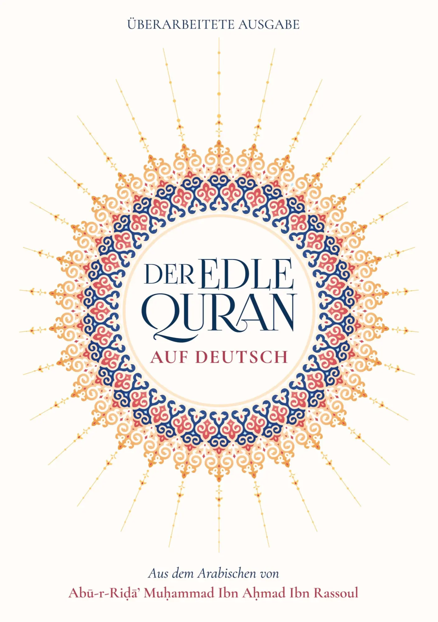 Cover: 9783759787378 | Der Edle Quran auf Deutsch | Rassoul | Taschenbuch | Paperback | 2024