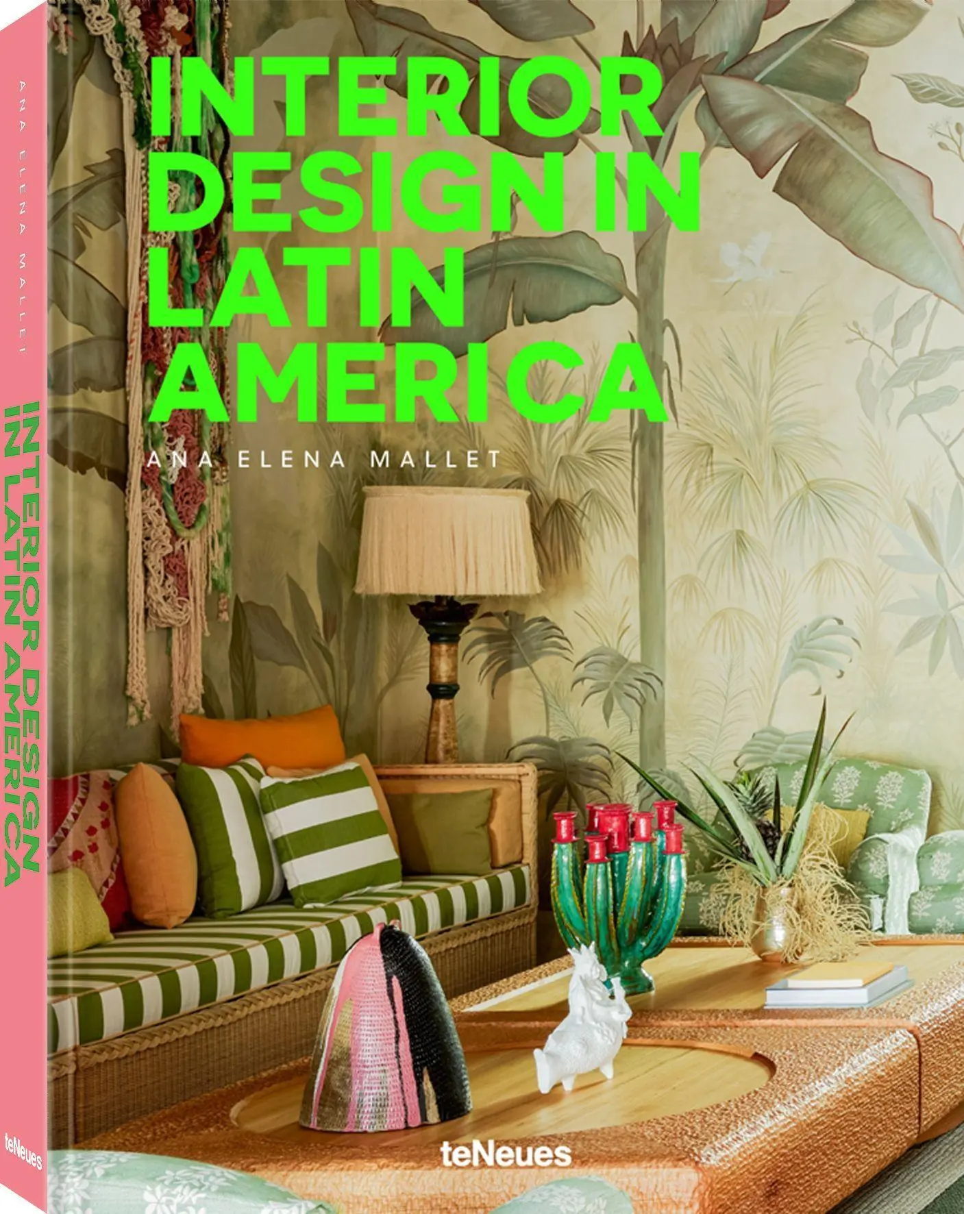 Cover: 9783961717378 | Interior Design in Latin America | Ana Elena Mallet | Buch | 272 S.