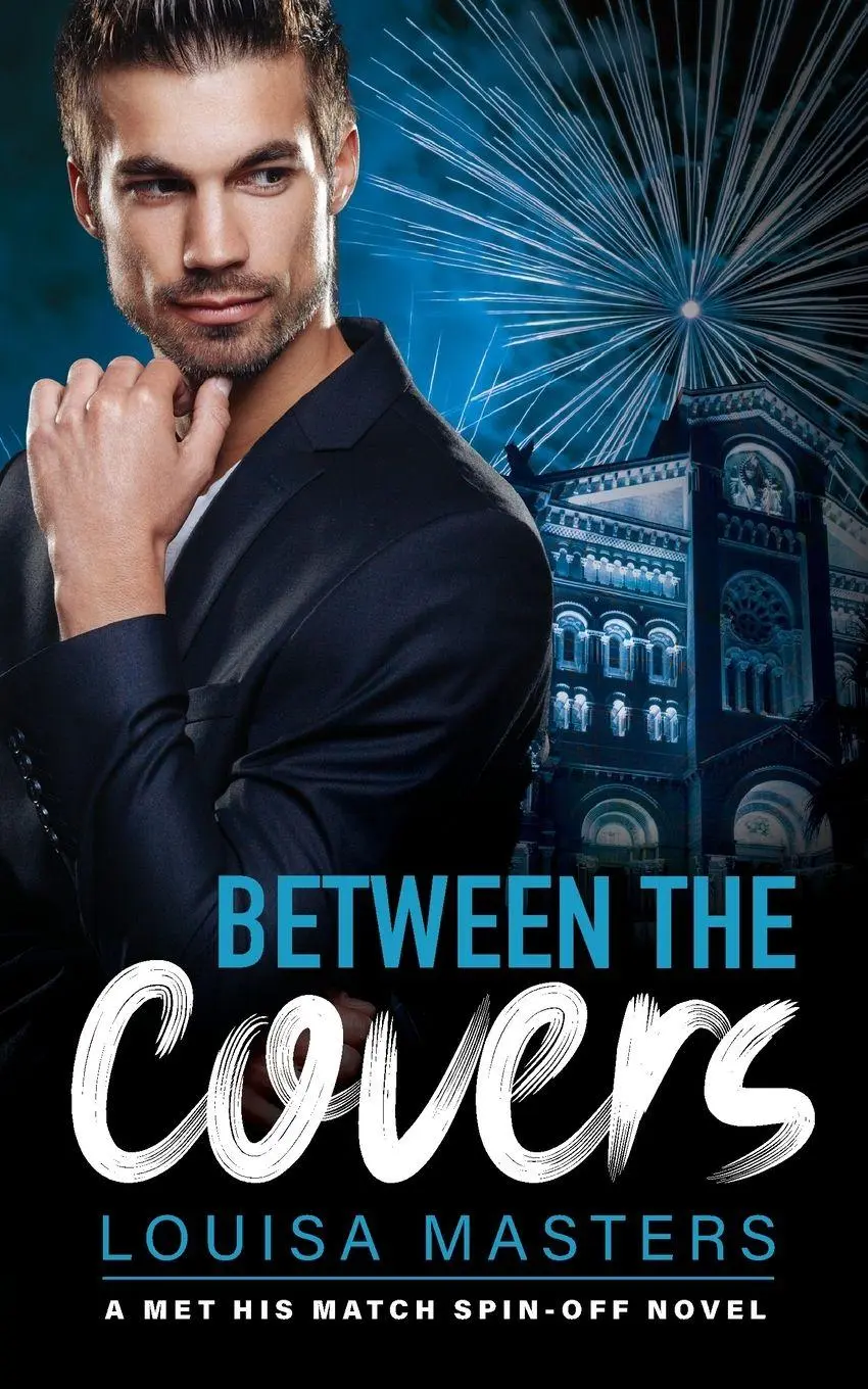 Cover: 9780648337478 | Between the Covers | A Met His Match Spin-off | Louisa Masters | Buch
