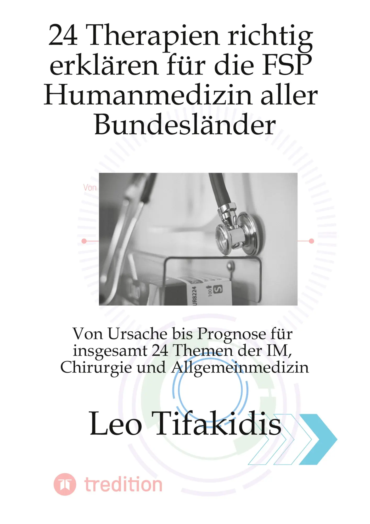 24 Therapien erklären für die FSP Medizin