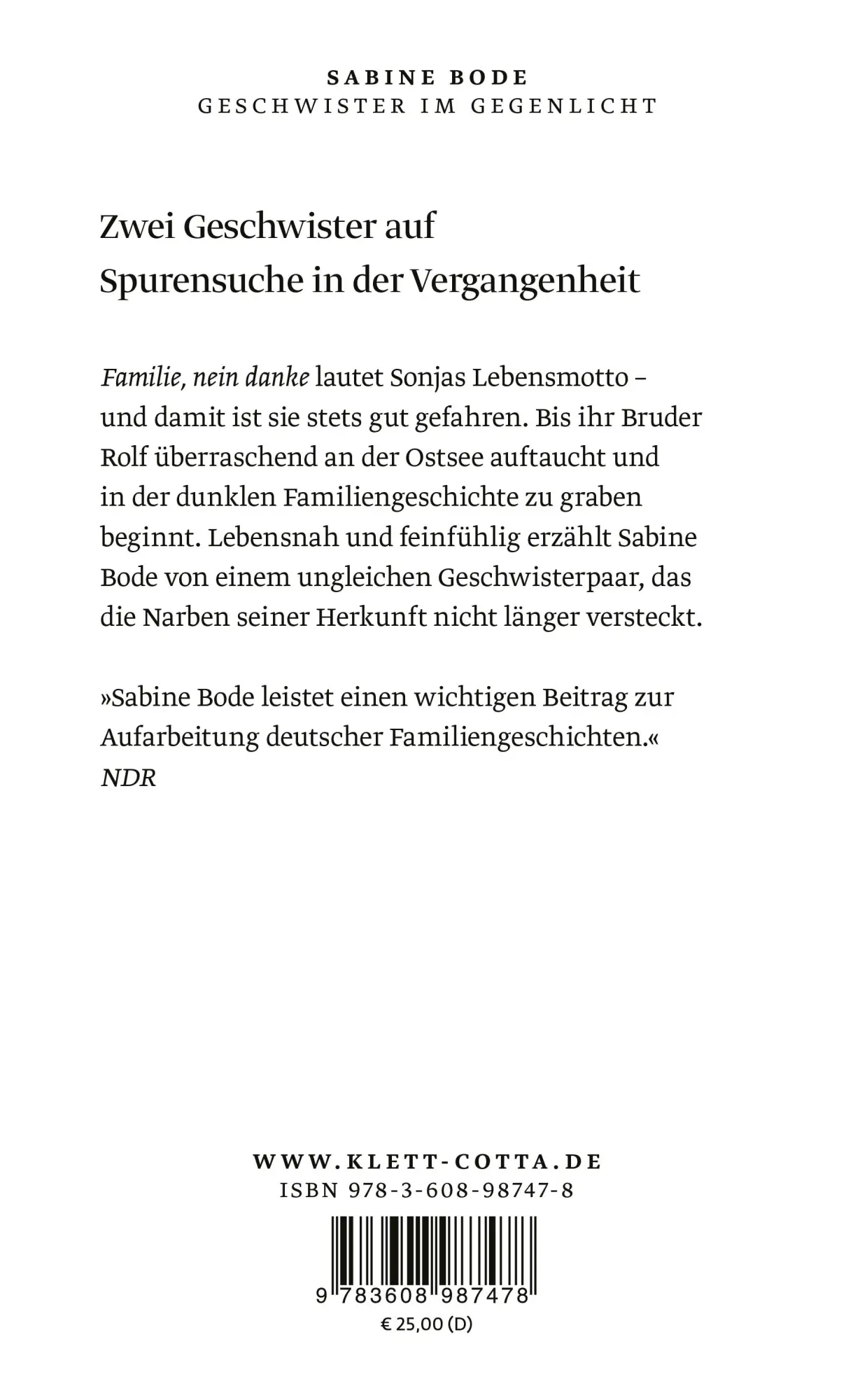 Rückseite: 9783608987478 | Geschwister im Gegenlicht | Roman | Sabine Bode | Buch | 317 S. | 2023