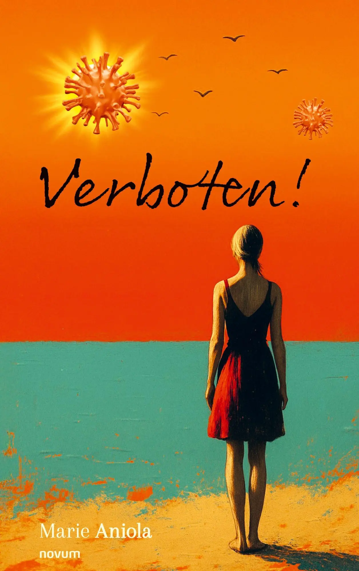 Cover: 9783711607478 | Verboten! | Marie Aniola | Taschenbuch | Deutsch | 2025 | novum pro