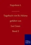 Cover: 9783861957478 | Napoleon I. - Tagebuch von St. Helena | Band 2 | Cases | Taschenbuch