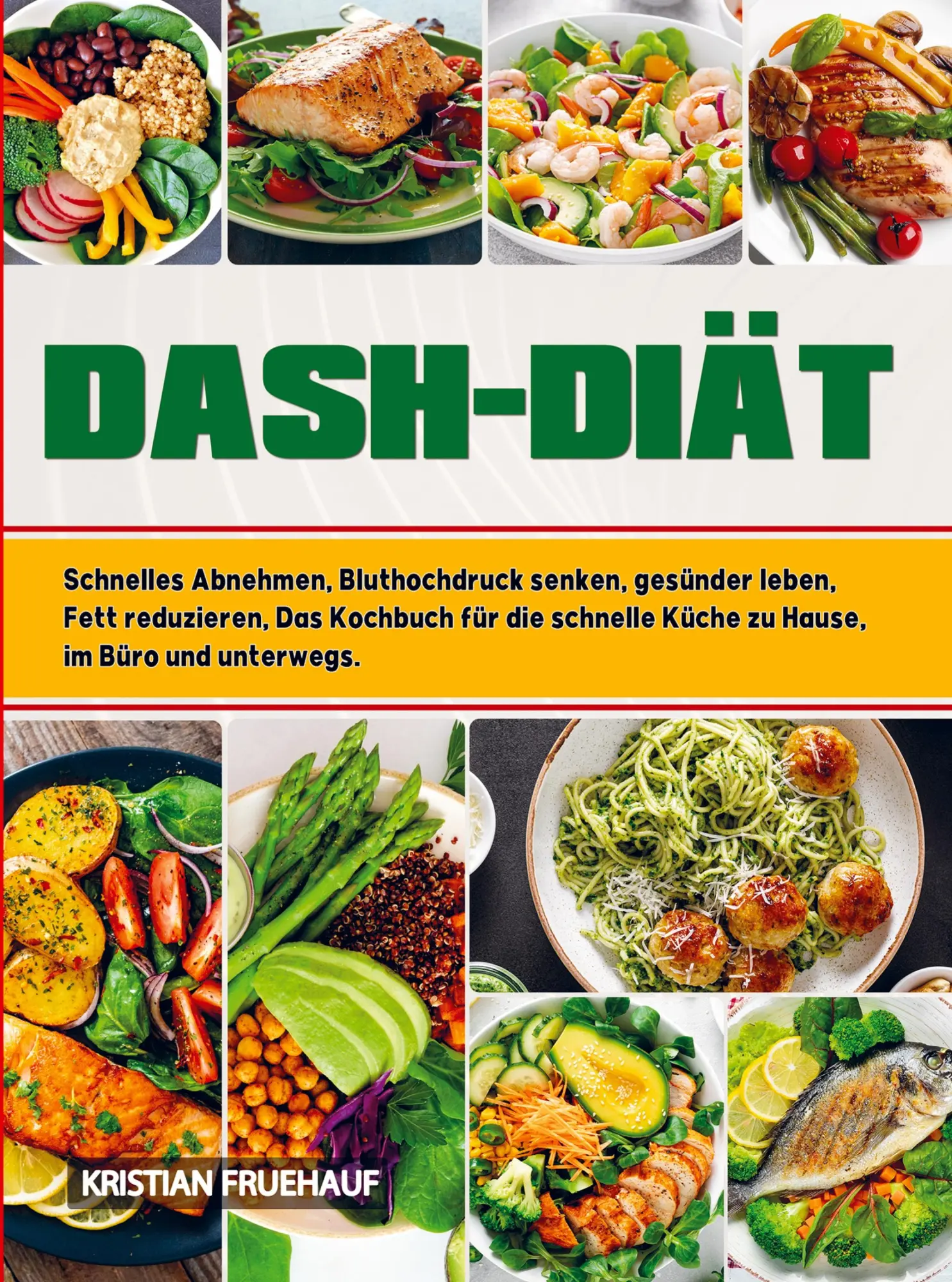 Cover: 9789403807478 | DASH-Diät | Kristian Fruehauf | Taschenbuch | 96 S. | Deutsch | 2025