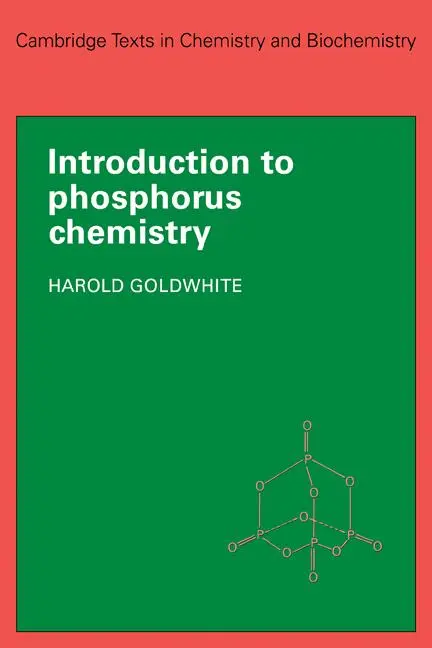 Cover: 9780521297578 | Introduction to Phosphorous Chemistry | Harold Goldwhite | Taschenbuch