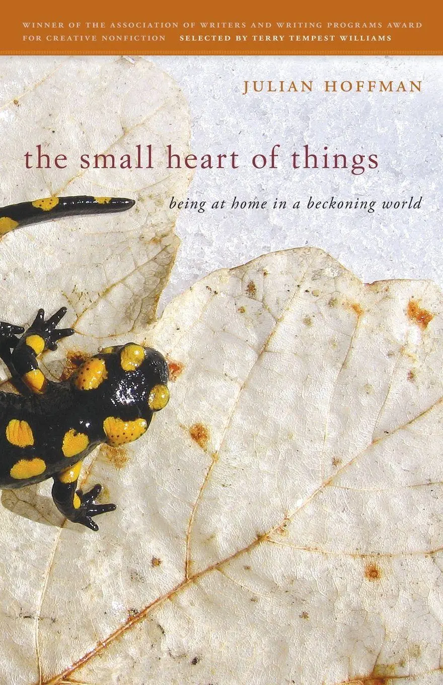 Cover: 9780820347578 | Small Heart of Things | Being at Home in a Beckoning World | Hoffman