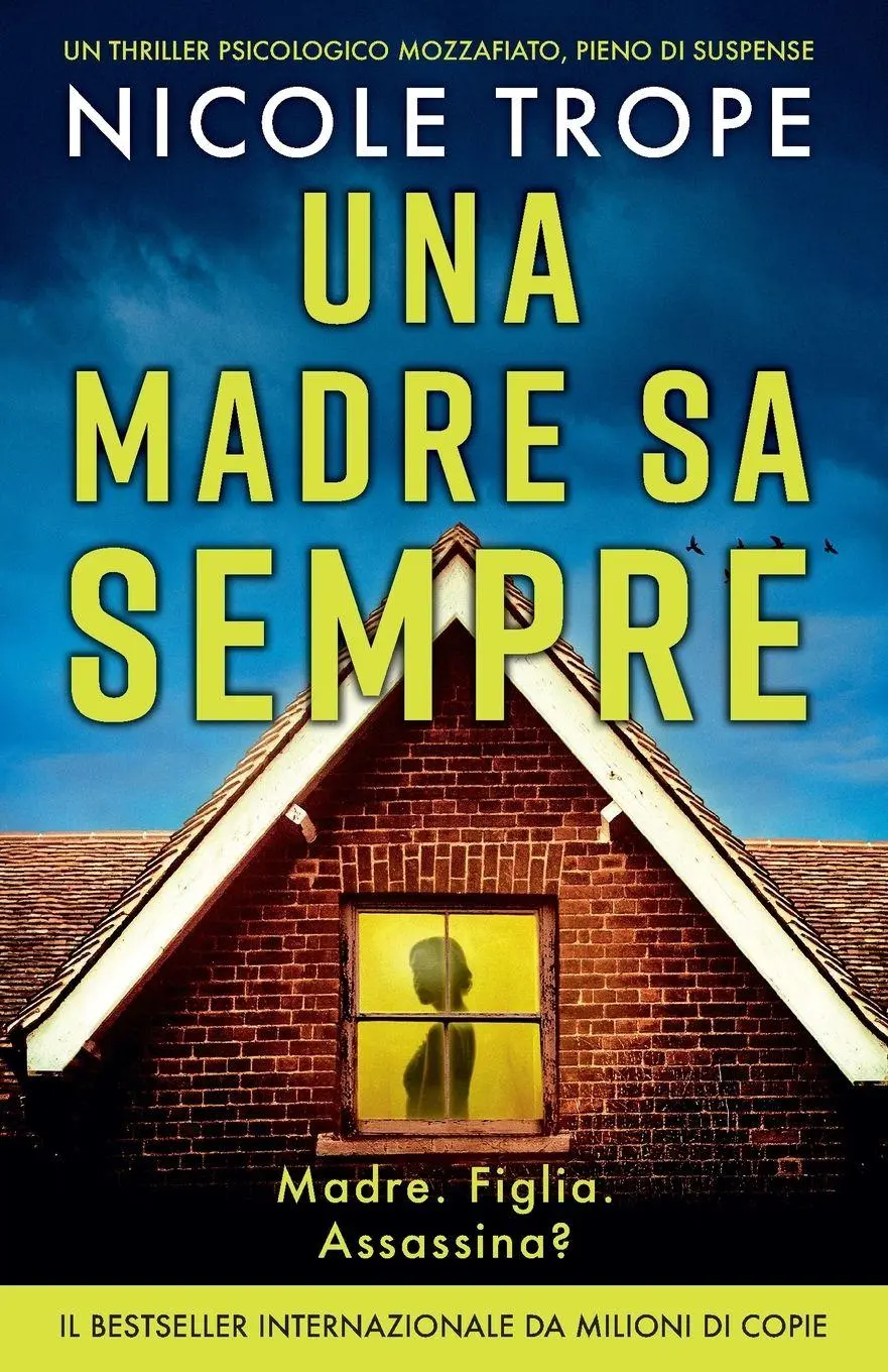 Cover: 9781836187578 | Una madre sa sempre | Nicole Trope | Taschenbuch | Italienisch | 2025