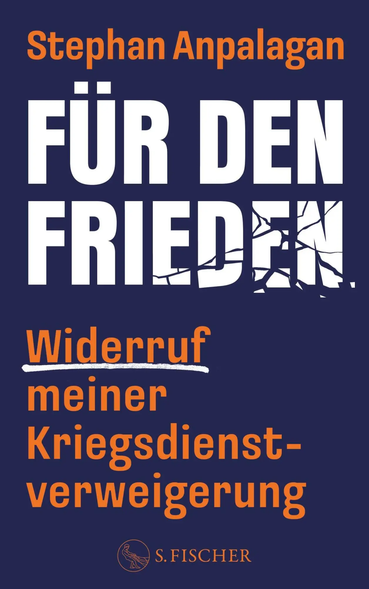 Cover: 9783103977578 | Für den Frieden - Widerruf meiner Kriegsdienstverweigerung | Anpalagan