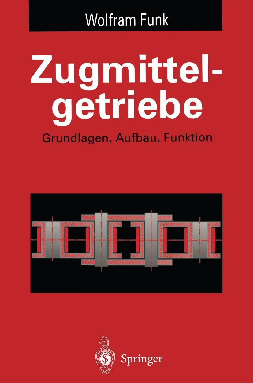 Cover: 9783642777578 | Zugmittelgetriebe | Grundlagen, Aufbau, Funktion | Wolfram Funk | Buch