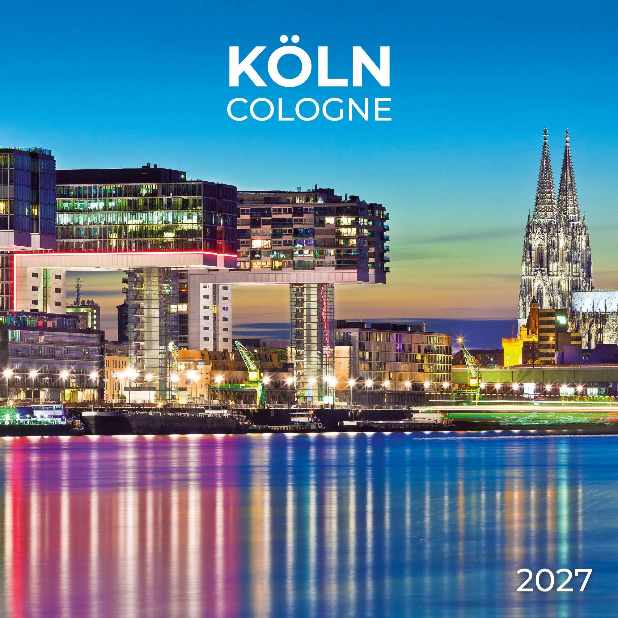 Cover: 9783959297578 | Köln 2027 | Kalender 2027 | Kalender | Artwork Edition | 28 S. | 2027