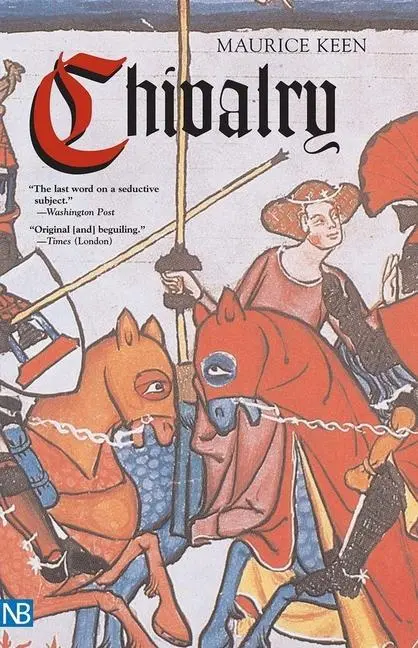 Cover: 9780300107678 | Chivalry | Maurice Keen | Taschenbuch | Englisch | 2005