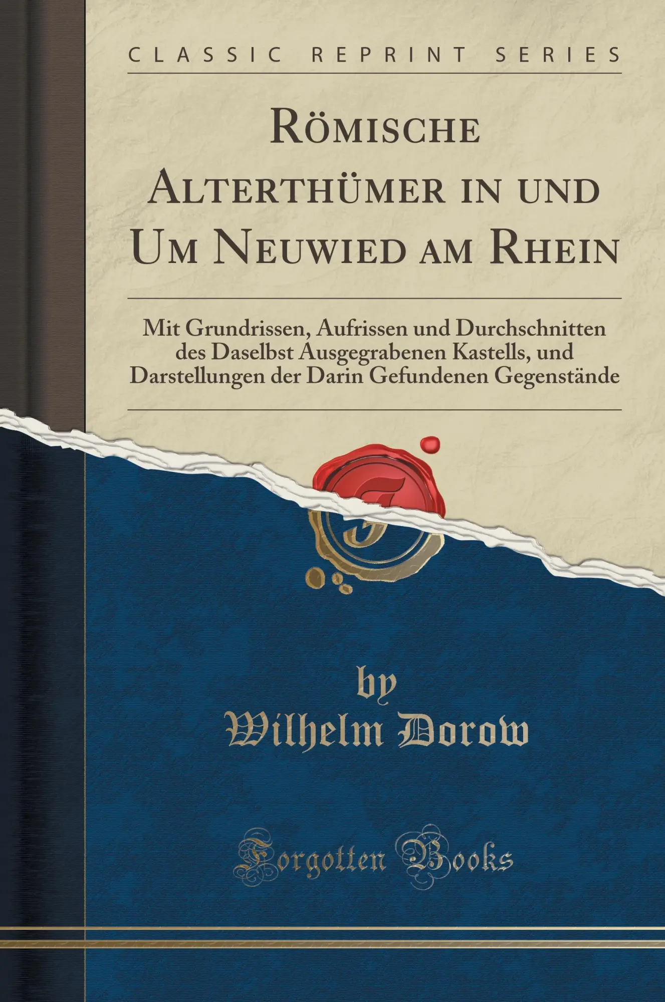 Cover: 9781332477678 | GER-ROMISCHE ALTERTHUMER IN UN | Wilhelm Dorow | Taschenbuch | Deutsch