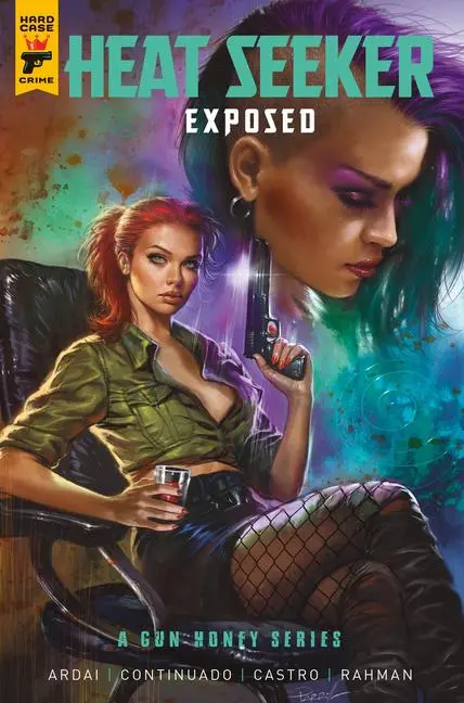 Cover: 9781787747678 | Heat Seeker: Exposed. A Gun Honey Series | Charles Ardai | Taschenbuch
