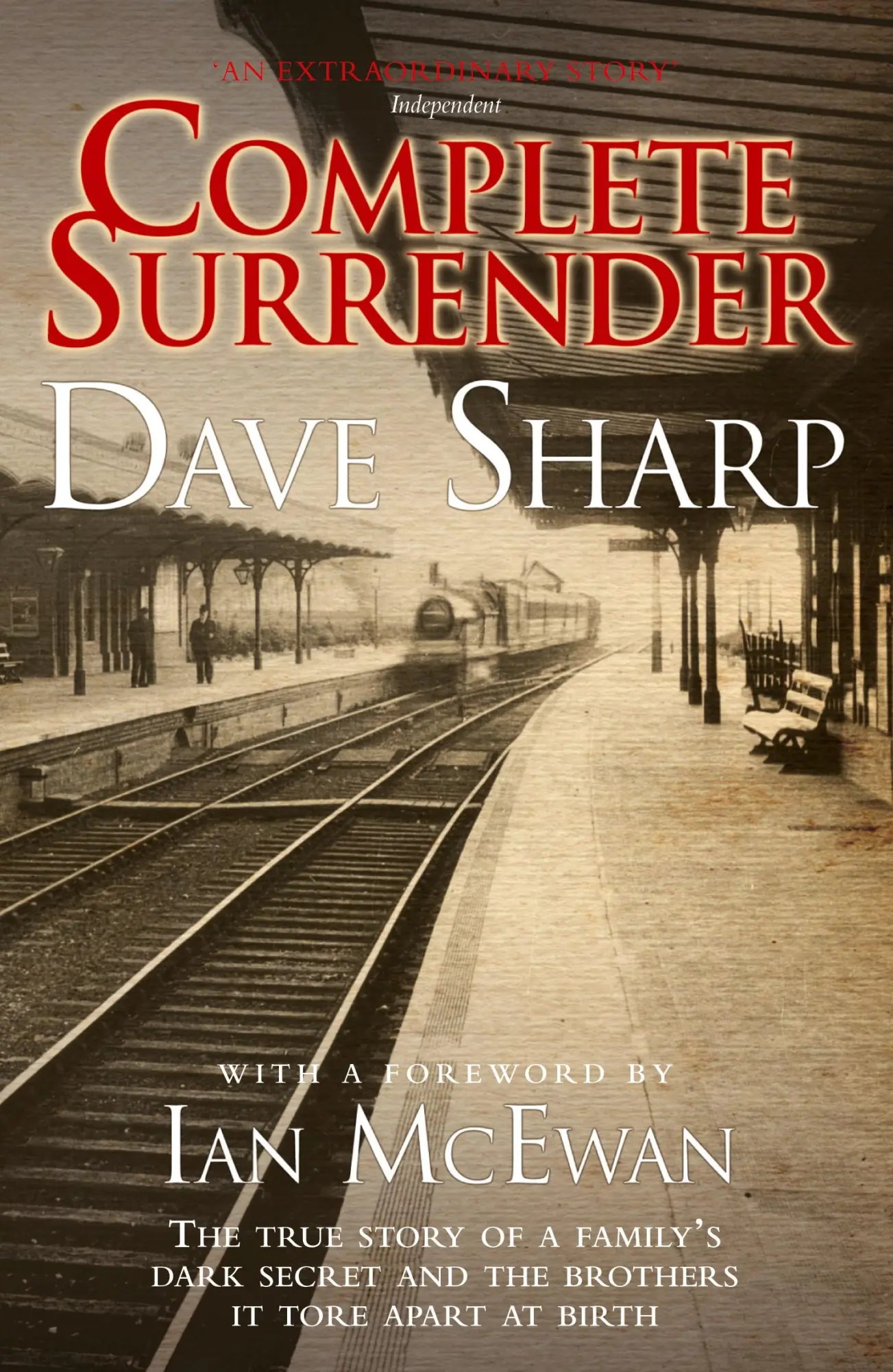 Cover: 9781844547678 | Complete Surrender - The True Story of a Family's Dark Secret and...
