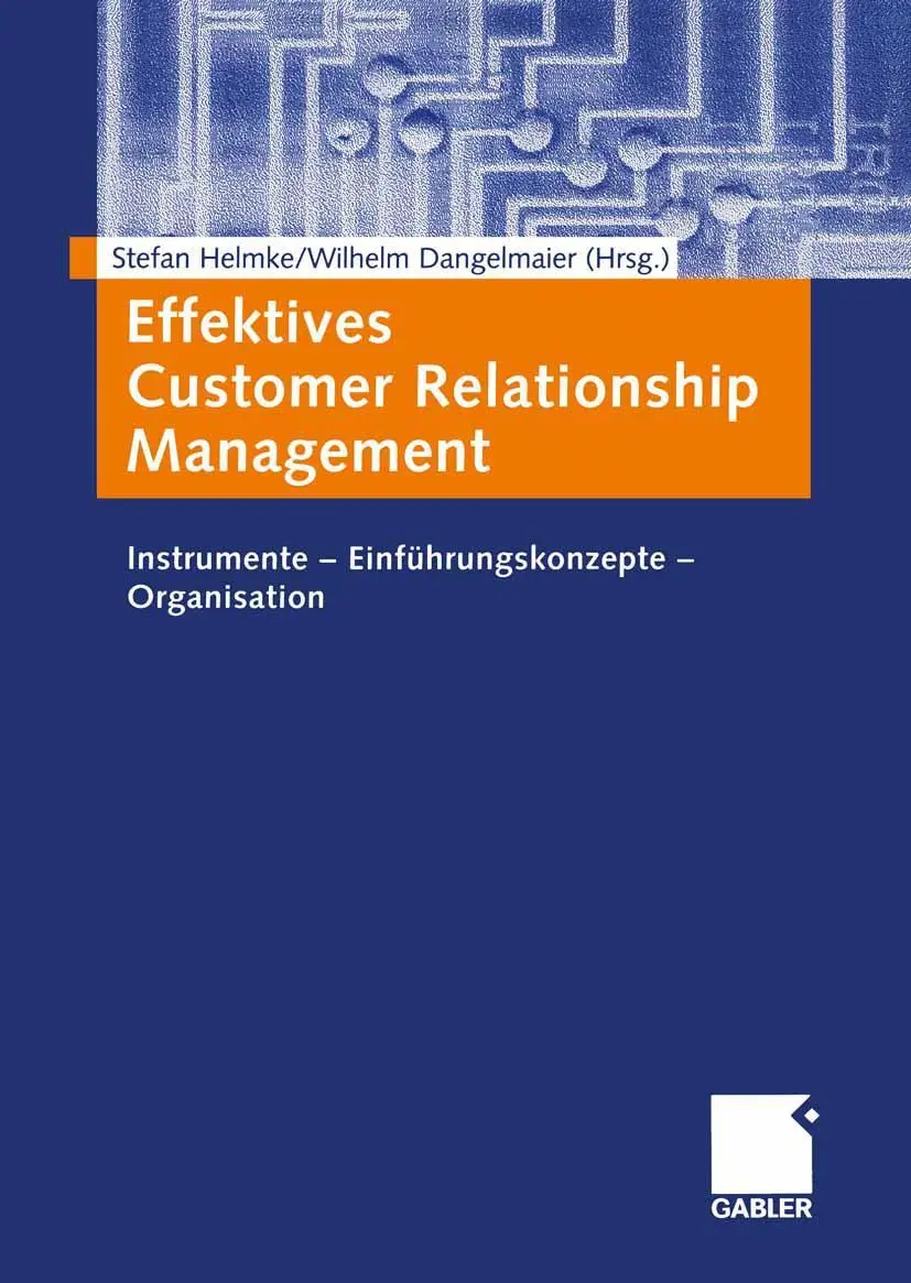 Cover: 9783409117678 | Effektives Customer Relationship Management | Stefan Helmke (u. a.)