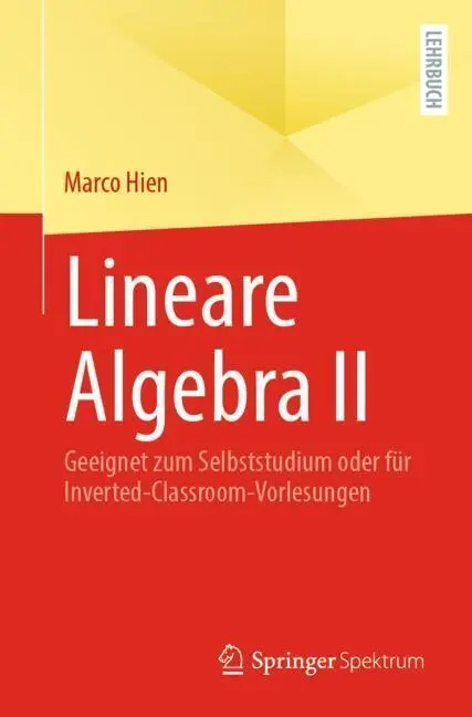 Cover: 9783662707678 | Lineare Algebra II | Marco Hien | Taschenbuch | x | Deutsch | 2025
