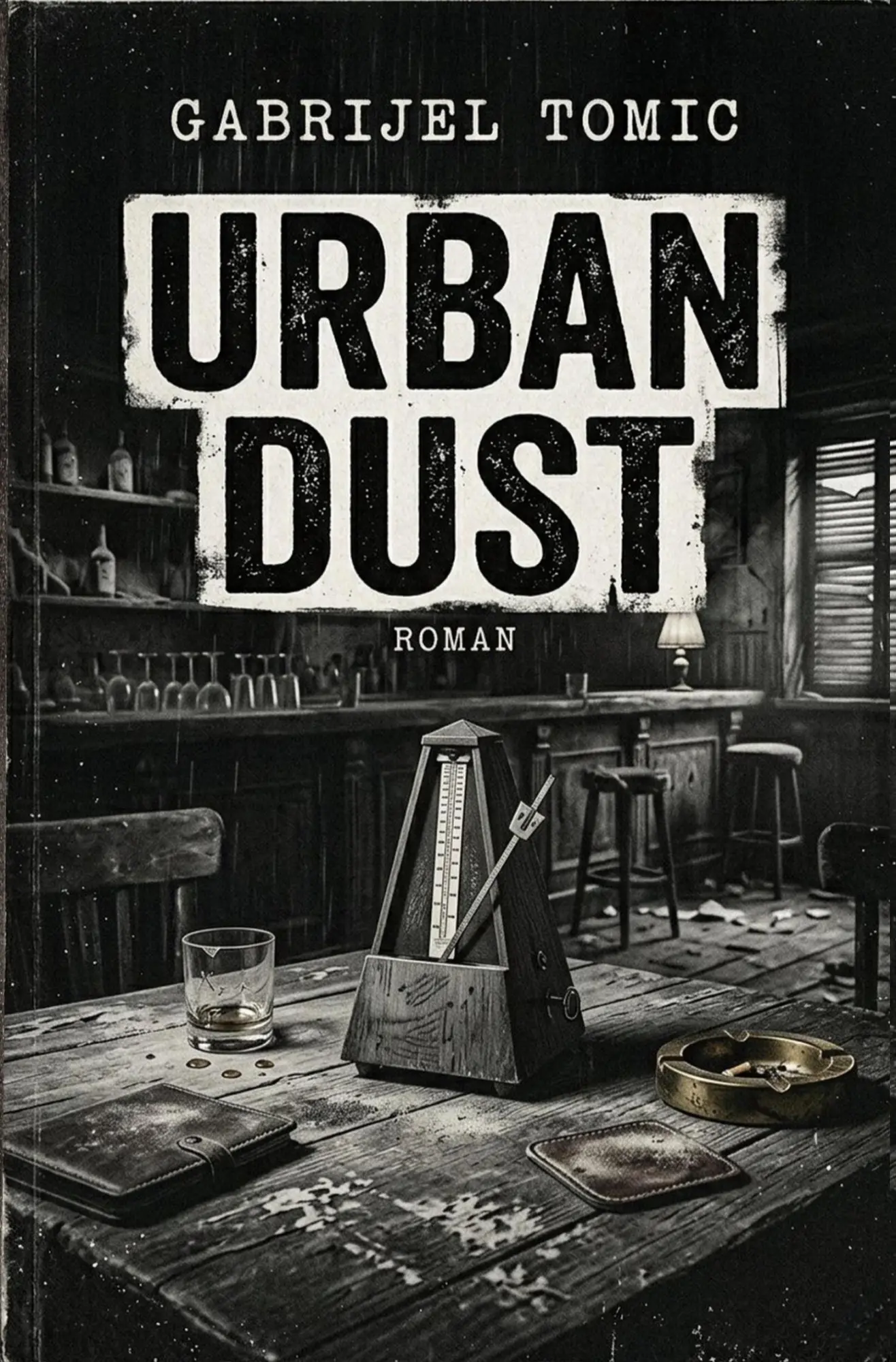 Cover: 9783695617678 | Urban Dust | Noir-Action-Crime-Thriller | Gabrijel Tomic | Taschenbuch