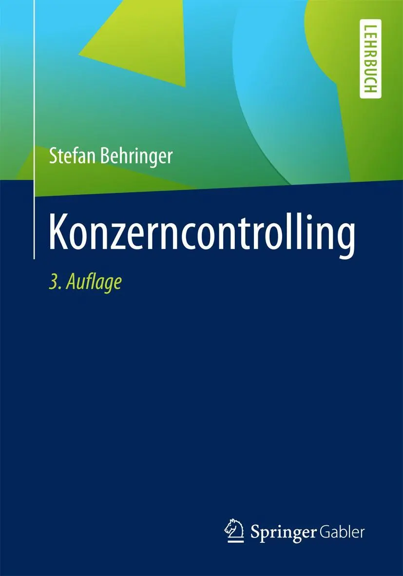 Cover: 9783662557778 | Konzerncontrolling | Stefan Behringer | Taschenbuch | viii | Deutsch