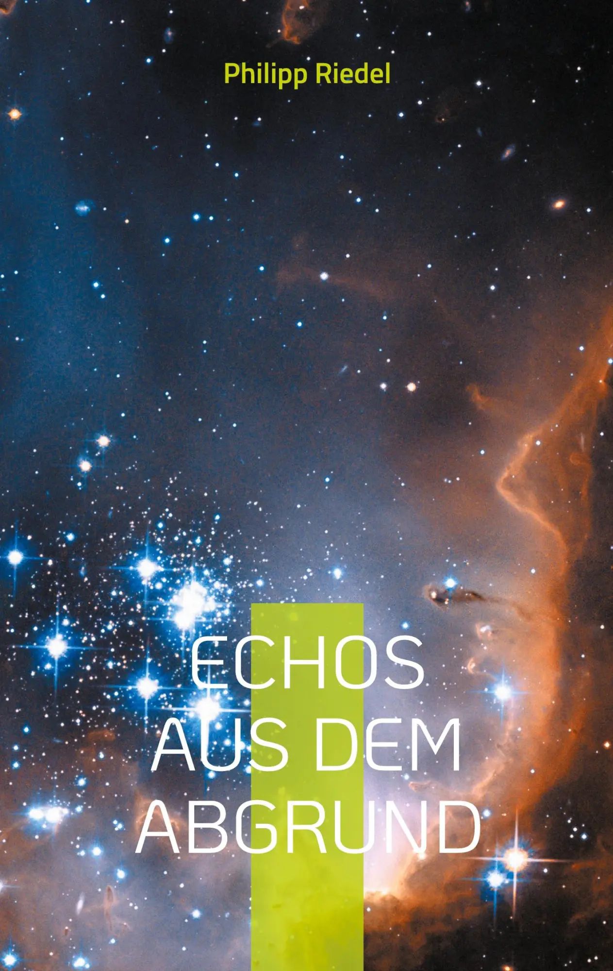 Cover: 9783753497778 | Echos aus dem Abgrund | Philipp Riedel | Taschenbuch | Paperback
