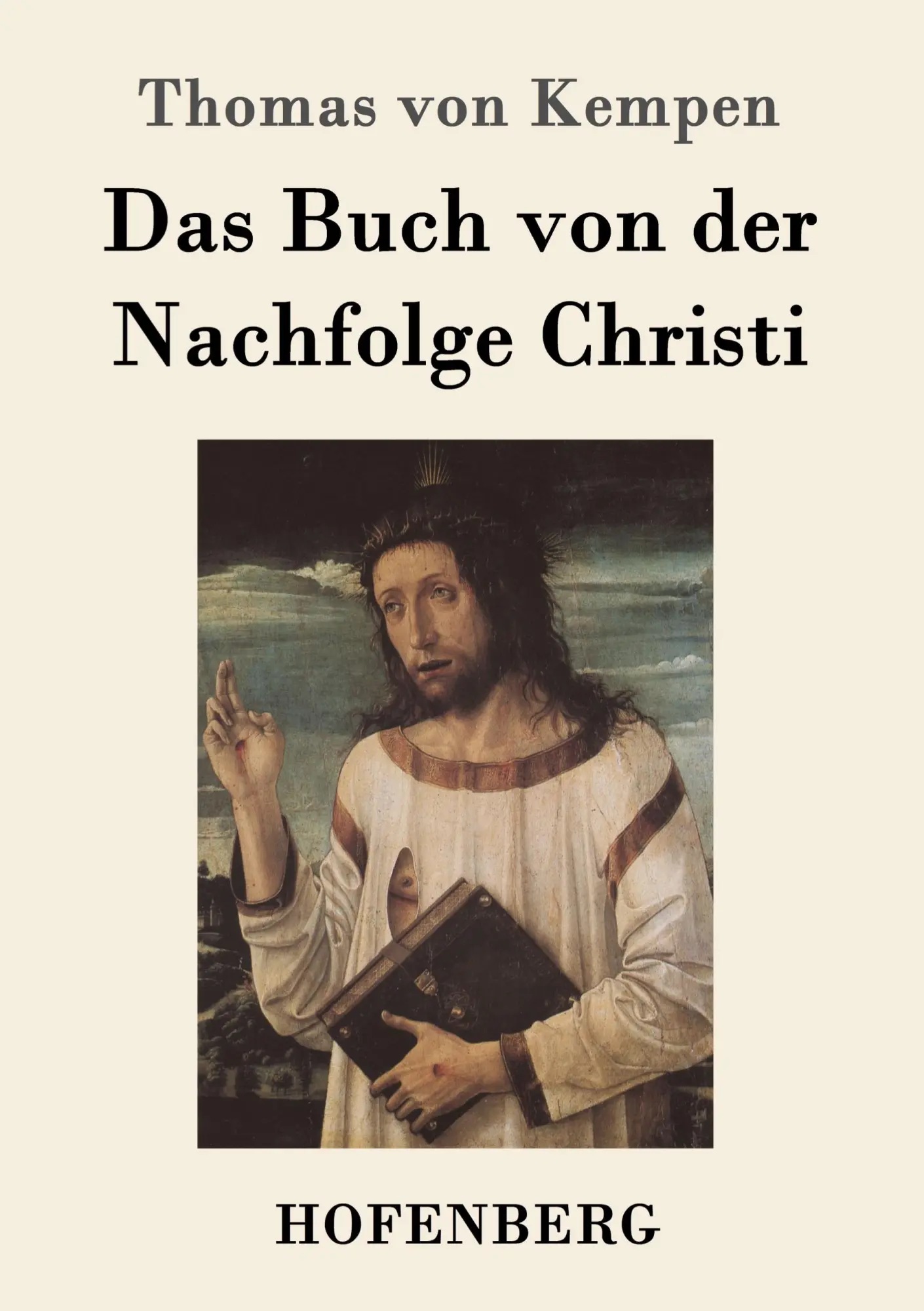 Cover: 9783843037778 | Das Buch von der Nachfolge Christi | Thomas von Kempen | Taschenbuch