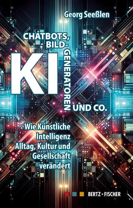 Cover: 9783865057778 | Chatbots, KI-Bildgeneratoren und Co. | Georg Seeßlen | Taschenbuch