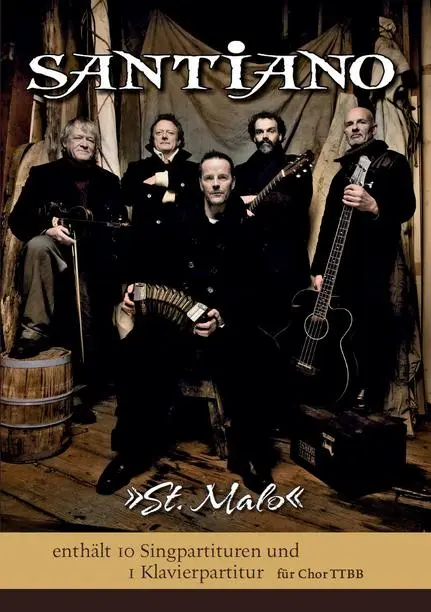 Cover: 9783865437778 | Santiano - St. Malo für Männerchor | Santiano | Broschüre | getr. Pag.