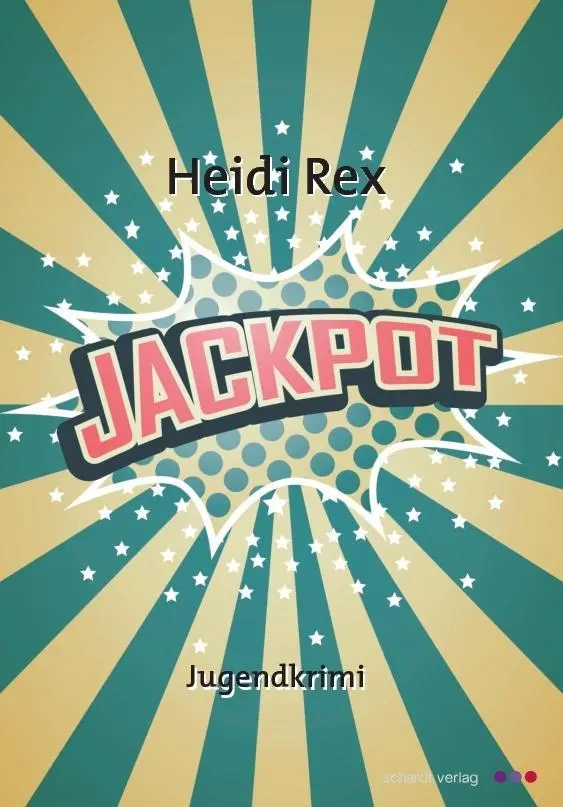 Cover: 9783898417778 | Jackpot | Jugendkrimi | Heidi Rex | Taschenbuch | Deutsch | 2016