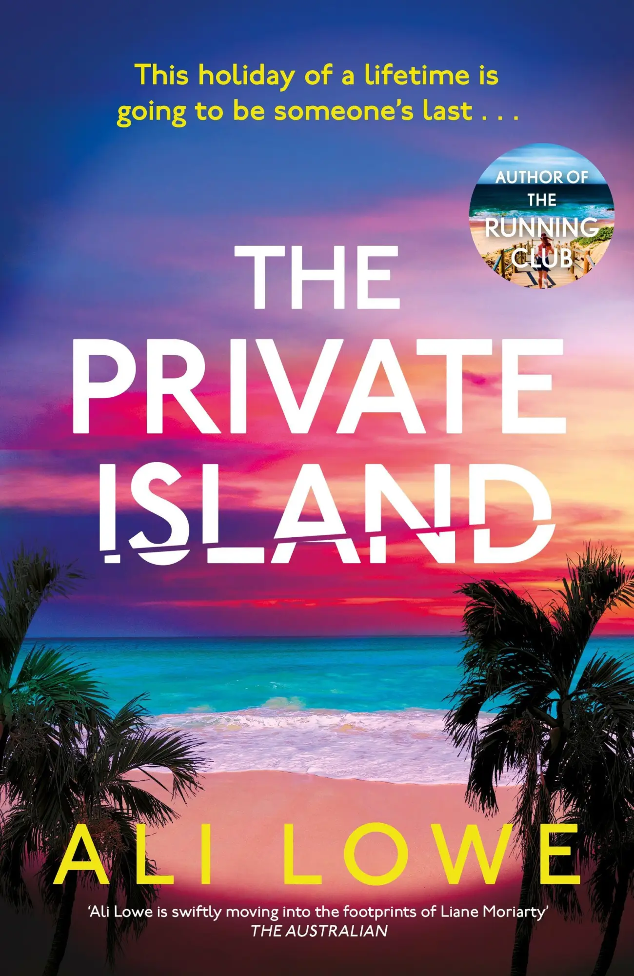 Cover: 9781399717878 | The Private Island | Ali Lowe | Taschenbuch | Englisch | 2025