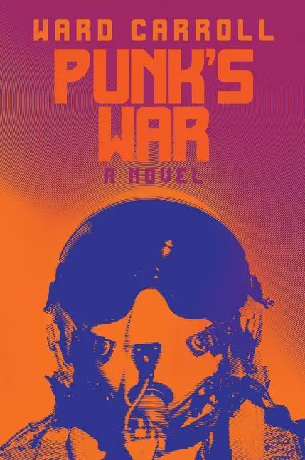 Cover: 9781682477878 | Punk's War | Ward Carroll | Taschenbuch | Englisch | 2021