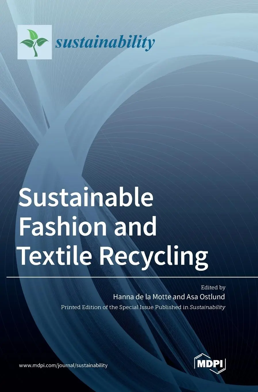 Cover: 9783036557878 | Sustainable Fashion and Textile Recycling | Motte (u. a.) | Buch