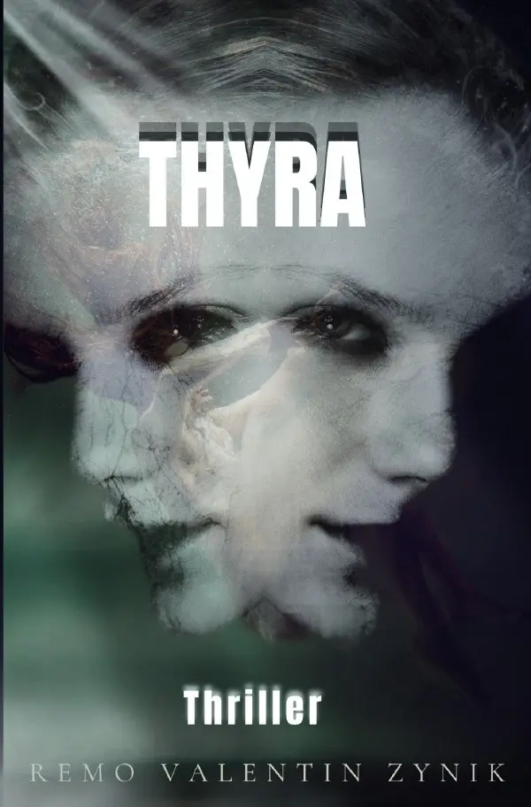 Cover: 9783565767878 | Thyra | DE | Remo Valentin Zynik | Taschenbuch | Deutsch | epubli