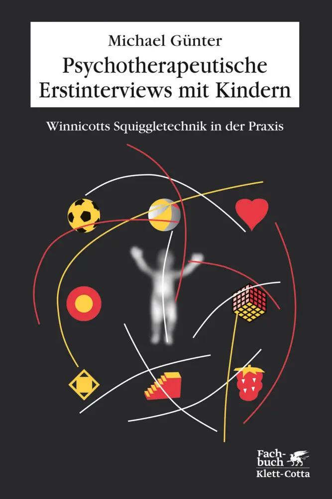 Cover: 9783608947878 | Psychotherapeutische Erstinterviews mit Kindern | Michael Günter